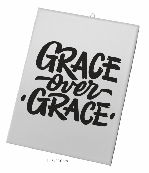 Fliese: Grace over Grace
